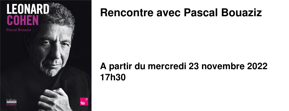 Rencontre avec Pascal Bouaziz