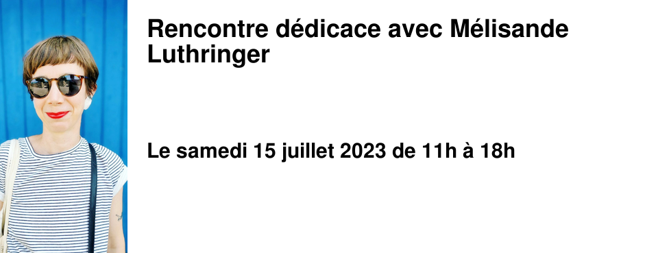 Rencontre d�dicace avec M�lisande Luthringer