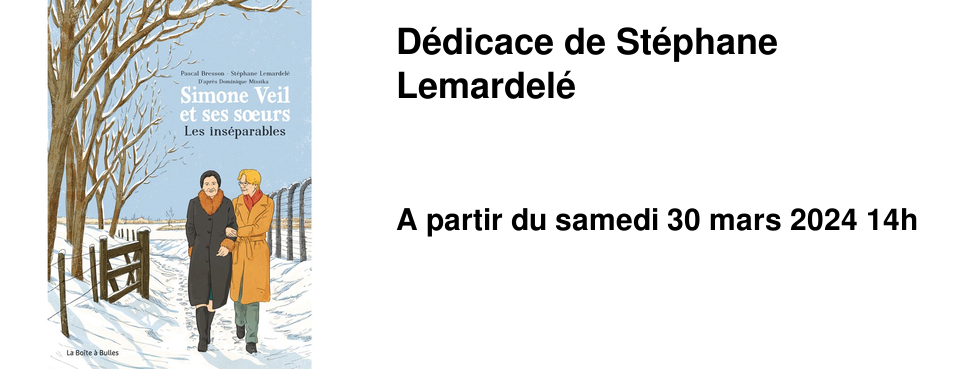 D�dicace de St�phane Lemardel�